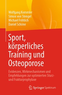 Abbildung von: Sport, körperliches Training und Osteoporose - Springer Spektrum