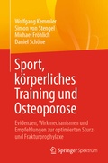 Cover: Sport, k&ouml;rperliches Training und Osteoporose - Springer Spektrum