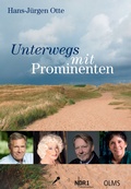 Cover: Unterwegs mit Prominenten - Olms Presse
