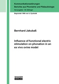 Abbildung von: Influence of functional electric stimulation on phonation in an ex vivo ovine model - Shaker