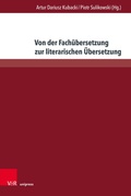 Cover: Von der Fach&uuml;bersetzung zur literarischen &Uuml;bersetzung - V&R unipress