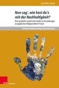 Cover: Nun sag', wie hast du's mit der Nachhaltigkeit? - Brill Deutschland