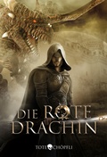 Cover: Die rote Drachin - Totech&ouml;pfli