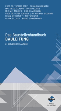 Abbildung von: Das Baustellenhandbuch Bauleitung - Forum Verlag Herkert