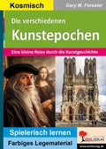 Cover: Die verschiedenen Kunstepochen - KOHL VERLAG Der Verlag mit dem Baum