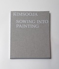 Cover: Sowing into Painting - KEWENIG