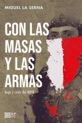 Cover: Con las masas y las armas - Instituto de Estudios Peruanos