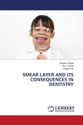 Cover: SMEAR LAYER AND ITS CONSEQUENCES IN DENTISTRY - LAP Lambert Academic Publishing