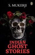 Cover: Indian Ghost Stories - True Sign Publishing House