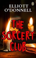 Cover: The Sorcery Club - True Sign Publishing House