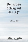 Cover: Der grosse Schlag auf das "Q" - Writat