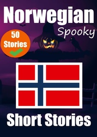 Abbildung von: 50 Spooky Short Stories in Norwegian A Bilingual Journey in English and Norwegian - de Fryske Wrald