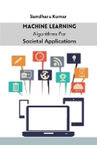 Abbildung von: Machine Learning Algorithms For Societal Applications - SHINE PUBLISHER