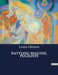 Cover: Battling Malone, Pugiliste - Culturea