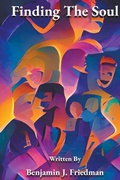 Cover: Finding The Soul - Freedman Writings
