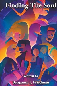 Enlarge image Cover: Finding The Soul - Freedman Writings