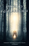 Cover: Path to Gjallarhorn (Njordheim - Ragnarok's Reckoning, #1) - J. McPherson