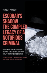 Abbildung von: Escobar's Shadow - Serene Publishing House