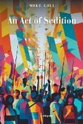 Cover: An Act of Sedition - Ukiyoto Publishing