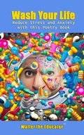Cover: Wash Your Life - Silent King Books