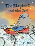 Cover: The Elephant and the Sea - Puffin