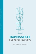 Cover: Impossible Languages - MIT Press
