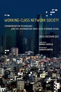 Enlarge image Cover: Working-Class Network Society - MIT Press