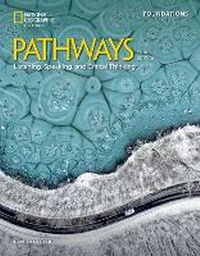 Enlarge image Cover: Pathways Listening, Speaking and Critical Thinking Foundations: Student's Book - Cengage ELT