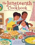 Cover: The Juneteenth Cookbook - becker&mayer! kids