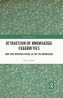 Cover: Attraction of Knowledge Celebrities - Taylor & Francis