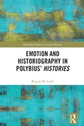 Cover: Emotion and Historiography in Polybius' Histories - Taylor & Francis