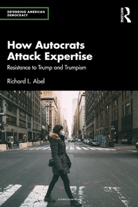Abbildung von: How Autocrats Attack Expertise - Taylor & Francis
