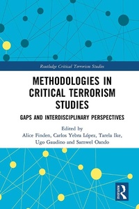 Enlarge image Cover: Methodologies in Critical Terrorism Studies - Taylor & Francis