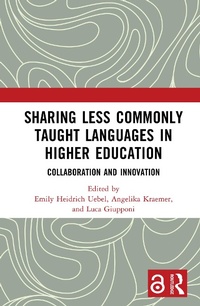 Enlarge image Cover: Sharing Less Commonly Taught Languages in Higher Education - Taylor & Francis