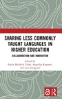 Cover: Sharing Less Commonly Taught Languages in Higher Education - Routledge