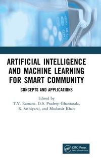 Abbildung von: Artificial Intelligence and Machine Learning for Smart Community - CRC Press