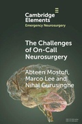 Cover: The Challenges of On-Call Neurosurgery - Cambridge University Press