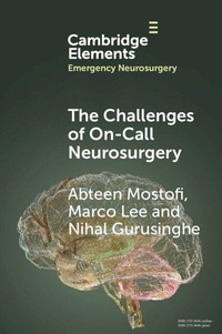 Enlarge image Cover: The Challenges of On-Call Neurosurgery - Cambridge University Press