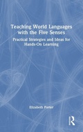 Cover: Teaching World Languages with the Five Senses - Routledge