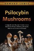 Cover: Psilocybin Mushrooms - IngramSpark