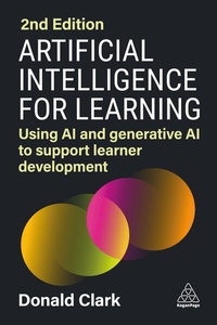 Enlarge image Cover: Artificial Intelligence for Learning - Kogan Page Ltd