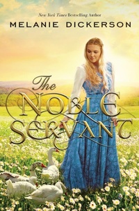 Enlarge image Cover: The Noble Servant - Thomas Nelson Publishers