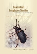 Cover: Australian Longhorn Beetles (Coleoptera: Cerambycidae) Volume 3 - CSIRO Publishing
