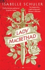 Cover: Lady MacBethad - Raven Books