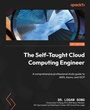 Cover: The Self-Taught Cloud Computing Engineer - Packt Publishing