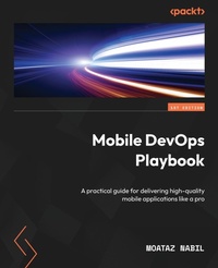 Abbildung von: Mobile DevOps Playbook - Packt Publishing