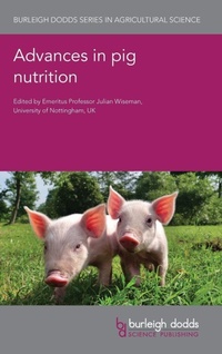 Enlarge image Cover: Advances in Pig Nutrition - Burleigh Dodds Science Publishing Limited