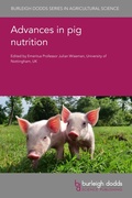 Cover: Advances in Pig Nutrition - Burleigh Dodds Science Publishing Limited