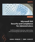 Cover: Microsoft 365 Security and Compliance for Administrators - Packt Publishing
