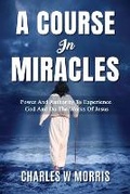 Cover: A Course in Miracles - Raising the Standard International Publishing LLC